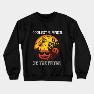 Coolest Pumpkin in the Patch Crewneck Sweatshirt